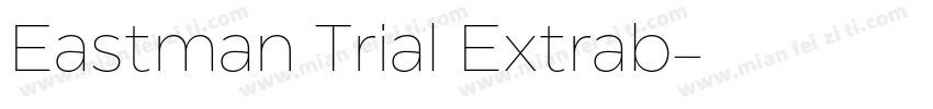 Eastman Trial Extrab字体转换